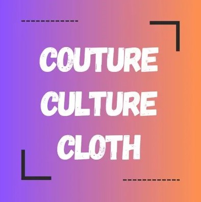 Couture Culture Cloth